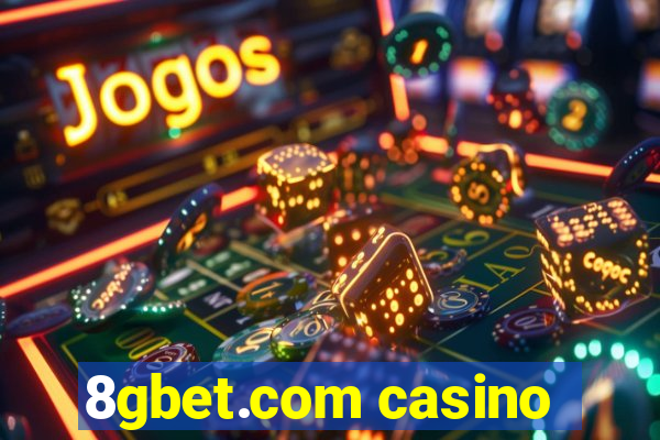 8gbet.com casino